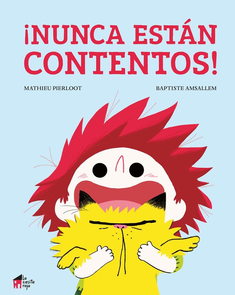 ¡Nunca están contentos! | 9788494676666 | Llibreria online de Figueres i Empordà