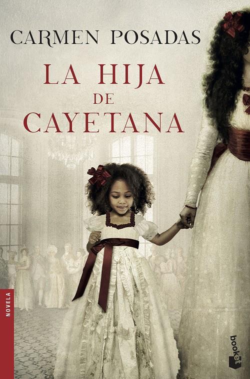 La hija de Cayetana | 9788467051896 | Carmen Posadas | Librería online de Figueres / Empordà
