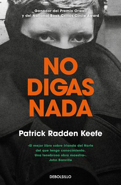 No digas nada | 9788466356091 | Keefe, Patrick Radden | Llibreria online de Figueres i Empordà