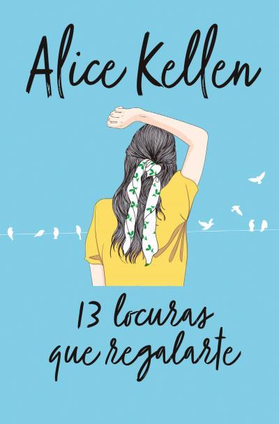 13 locuras que regalarte | 9788416622627 | Kellen, Alice | Llibreria online de Figueres i Empordà