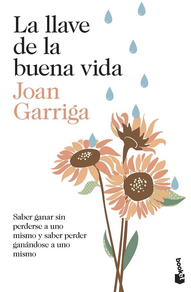 La llave de la buena vida | 9788423362035 | Garriga, Joan | Librería online de Figueres / Empordà