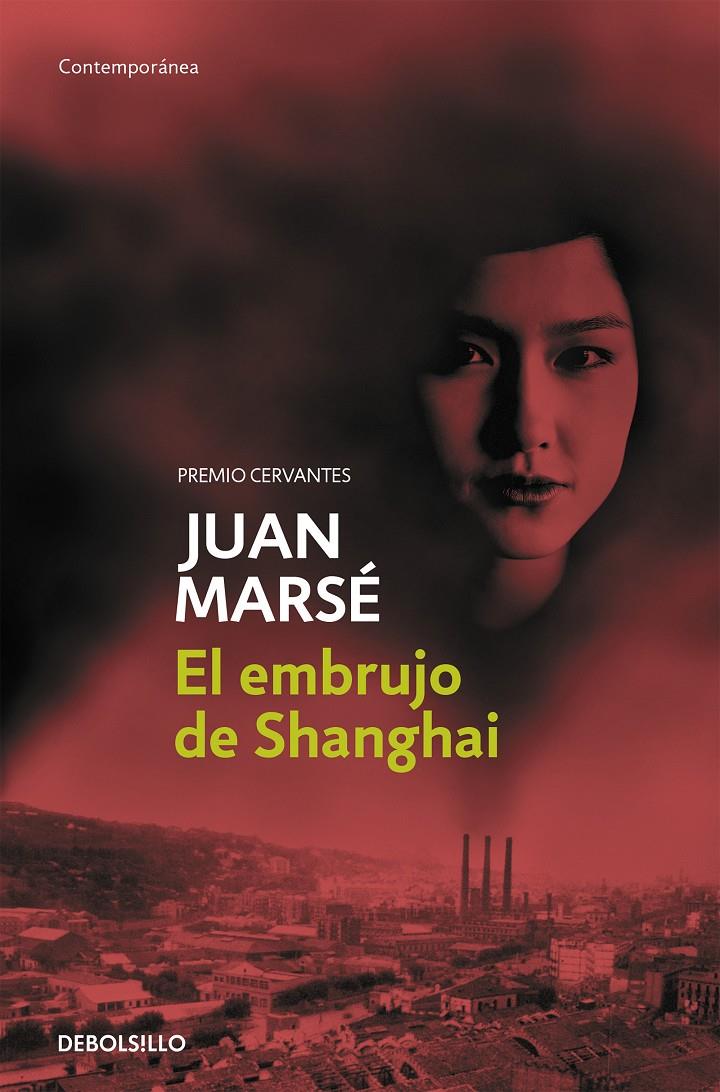 El embrujo de Shanghai | 9788497931748 | Marsé, Juan | Llibreria online de Figueres i Empordà