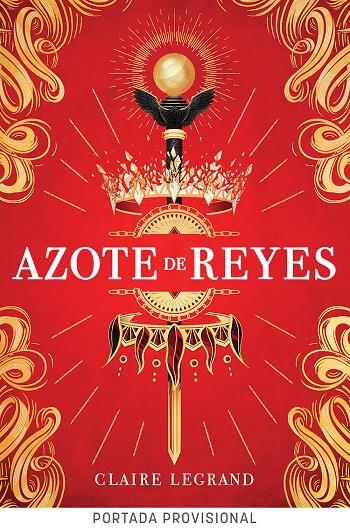 Azote de reyes (Empirium #02) | 9788419266842 | Legrand, Claire | Librería online de Figueres / Empordà