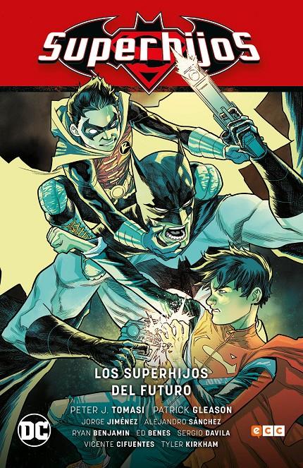 Superhijos #03: Los Superhijos del Futuro | 9788418326653 | Tomasi, Peter/Tomasi, Peter/Gleason, Patrick | Librería online de Figueres / Empordà