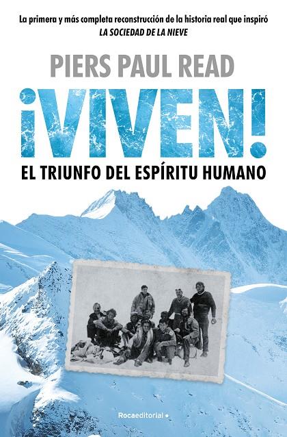 Viven, el triunfo del espíritu humano | 9788410096486 | Read, Piers Paul | Librería online de Figueres / Empordà