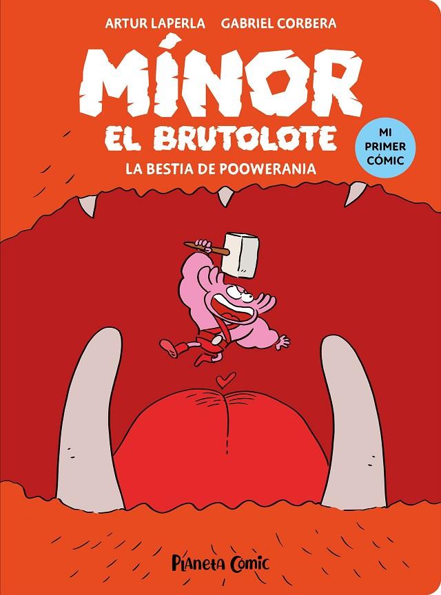 Mínor el Brutolote #04. La bestia de Poowerania | 9788411614573 | Laperla, Artur/Corbera, Gabriel | Librería online de Figueres / Empordà