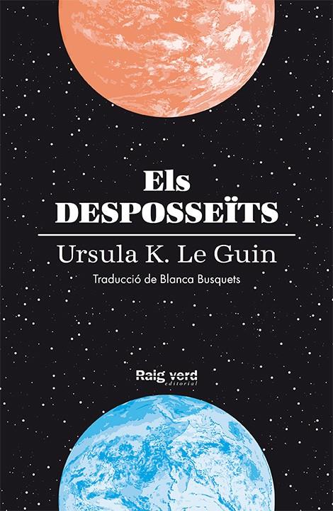 Els desposseïts | 9788416689804 | K. Le Guin, Ursula | Llibreria online de Figueres i Empordà