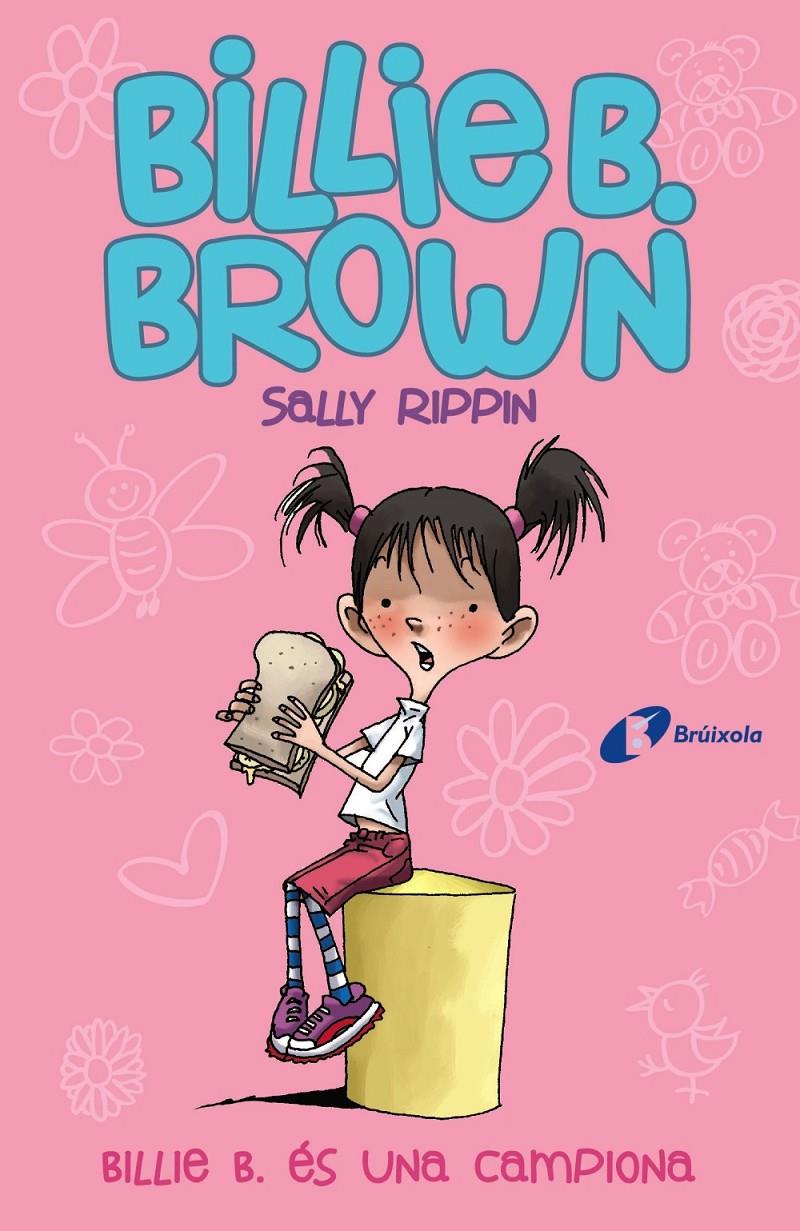 Billie B. Brown #01. Billie B. és una campiona | 9788499069159 | Rippin, Sally | Llibreria online de Figueres i Empordà