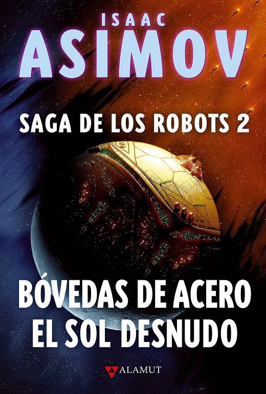 Bóvedas de acero / El sol desnudo | 9788498890822 | Asimov, Isaac | Librería online de Figueres / Empordà