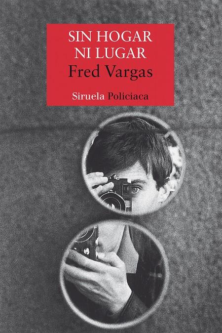 Sin hogar ni lugar (Los tres evangelistas #03) | 9788498410891 | Vargas, Fred | Librería online de Figueres / Empordà