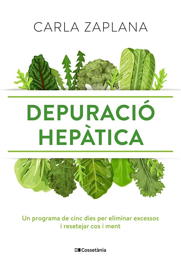 Depuració hepàtica | 9788413561554 | Zaplana Vergés, Carla | Llibreria online de Figueres i Empordà