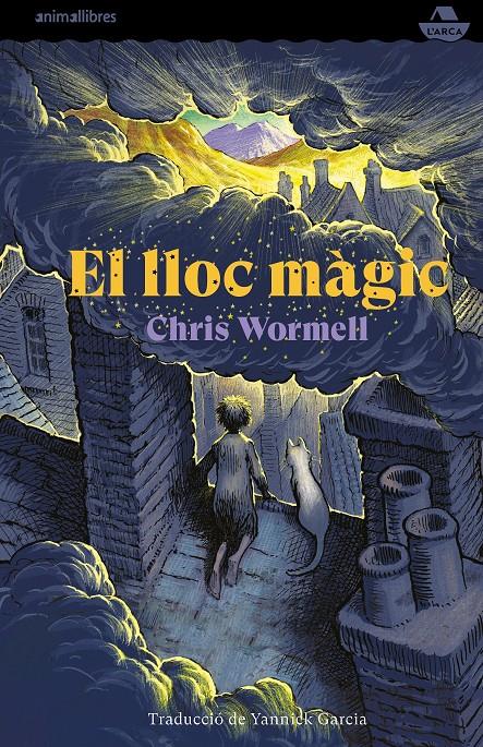 El lloc màgic | 9788417599669 | Chris Wormell | Librería online de Figueres / Empordà