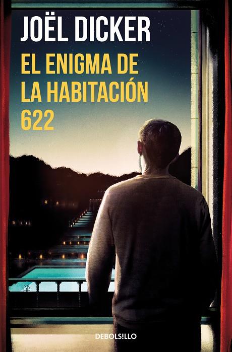 El enigma de la habitación 622 | 9788466357999 | Dicker, Joël | Llibreria online de Figueres i Empordà