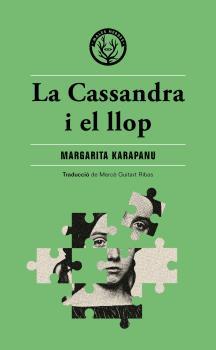 LA CASSANDRA I EL LLOP | 9788412538441 | Karapanu, Margarita | Llibreria online de Figueres i Empordà