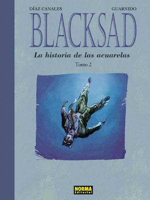 BLACKSAD. LA HISTORIA DE LAS ACUARELAS #02 | 9788467906349 | Díaz Canales, Juan/Guarnido, Juanjo | Librería online de Figueres / Empordà