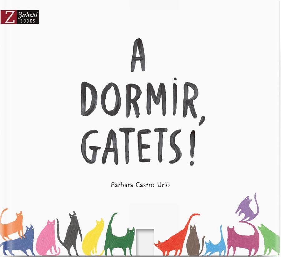 A DORMIR GATETS! | 9788417374082 | Castro Urío, Bàrbara | Librería online de Figueres / Empordà