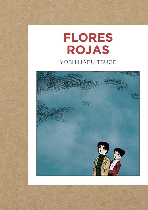 Flores rojas | 9788419168009 | Tsuge, Yoshiharu | Librería online de Figueres / Empordà