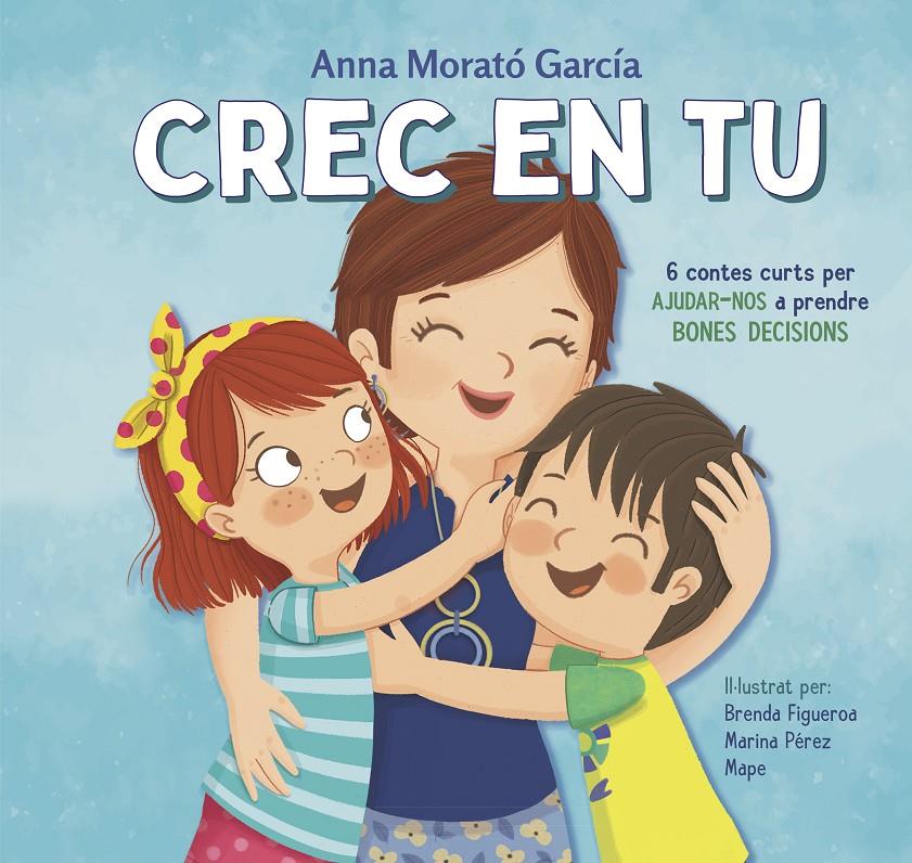 Crec en tu | 9788448854089 | Morató García, Anna | Librería online de Figueres / Empordà