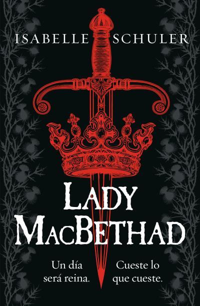 Lady Macbethad | 9788419030580 | Schuler, Isabelle | Librería online de Figueres / Empordà