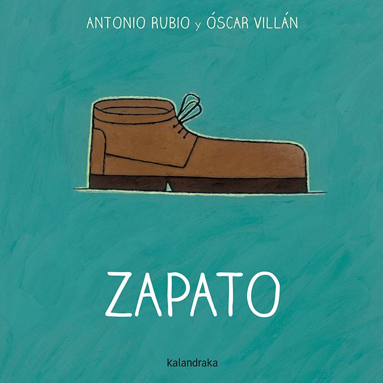 Zapato | 9788492608775 | Rubio, Antonio | Librería online de Figueres / Empordà