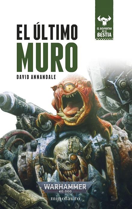 El despertar de la Bestia #04/12. El último muro | 9788445018392 | Annandale, David | Librería online de Figueres / Empordà