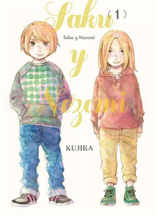 SAKU Y NOZOMI #01 | 9788419610652 | Librería online de Figueres / Empordà