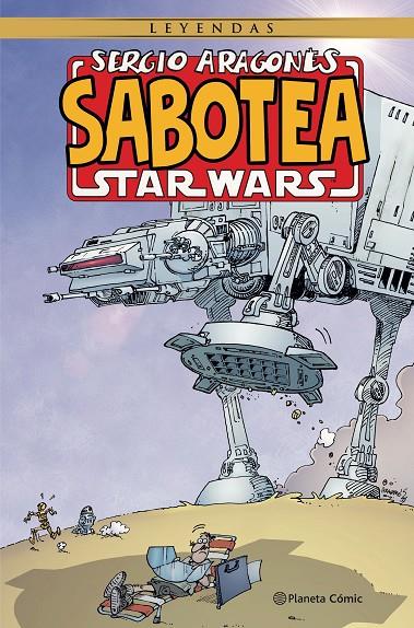 Sergio Aragonés sabotea Star Wars | 9788411125734 | Aragones, Sergio | Librería online de Figueres / Empordà