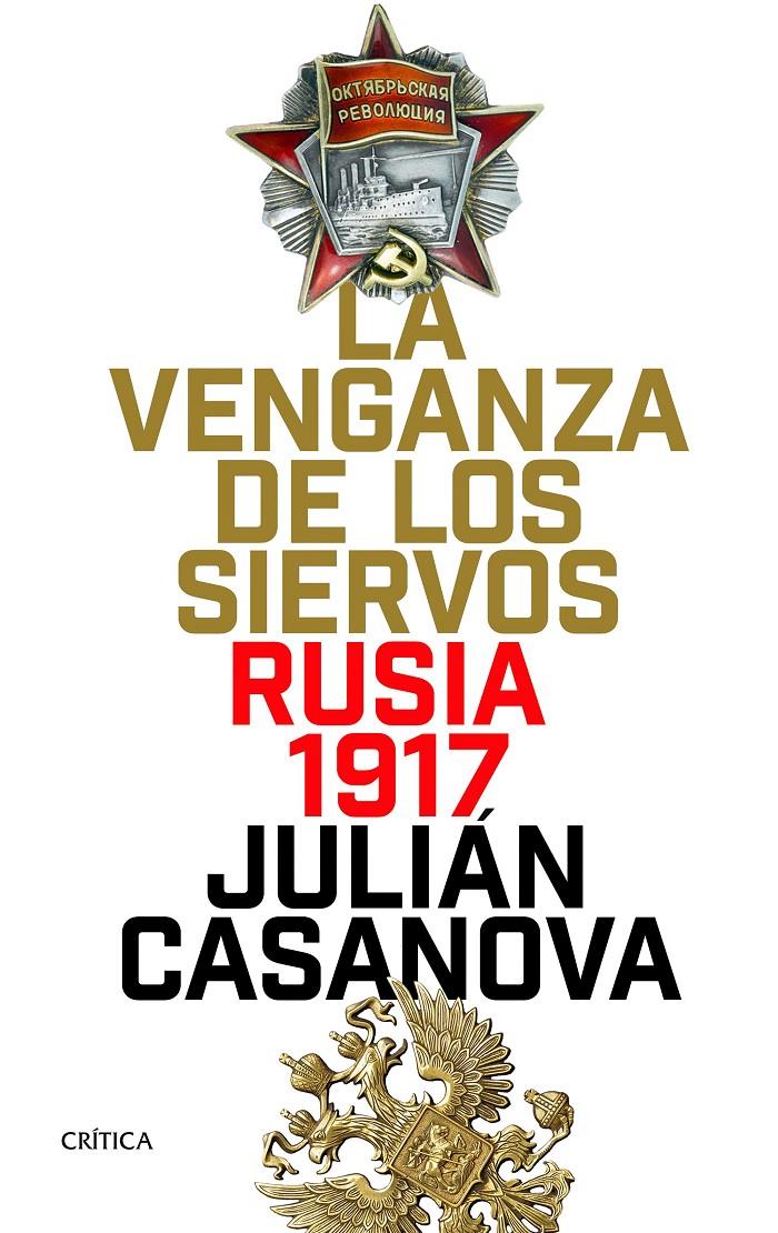La venganza de los siervos | 9788416771875 | Julián Casanova | Llibreria online de Figueres i Empordà
