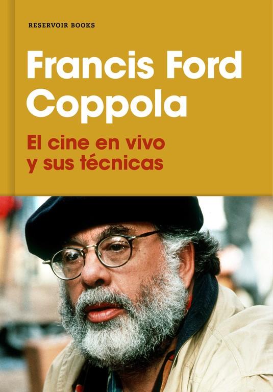 El cine en vivo y sus técnicas | 9788417125530 | Francis Ford Coppola | Llibreria online de Figueres i Empordà