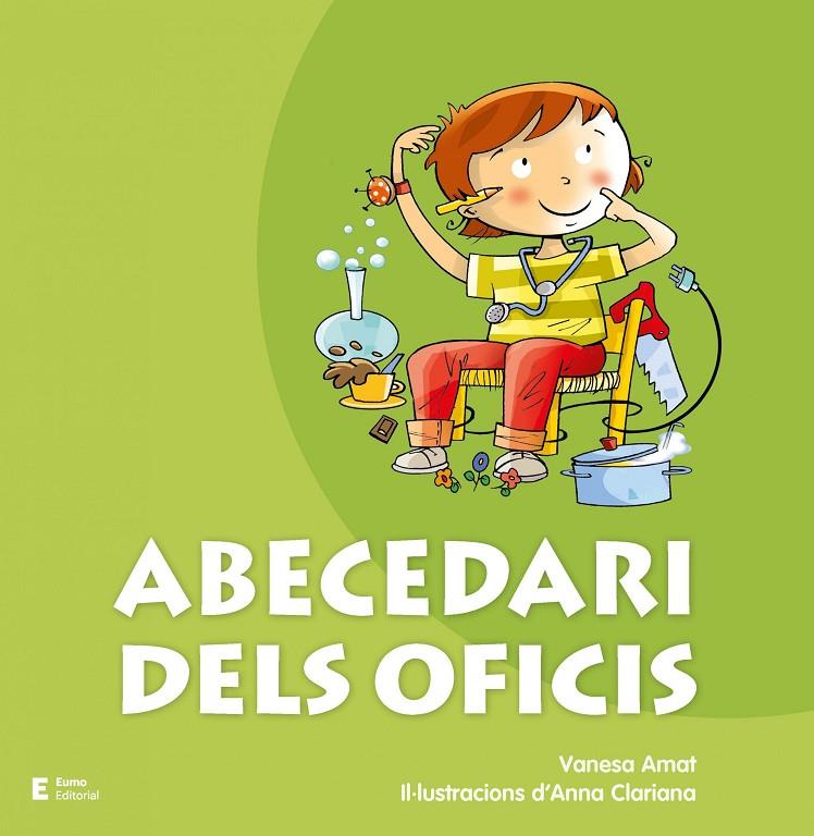 Abecedari dels oficis | 9788497666442 | Amat Castells, Vanesa | Llibreria online de Figueres i Empordà