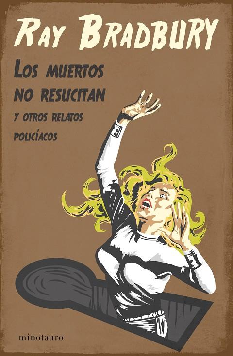 Los muertos no resucitan | 9788445009918 | Bradbury, Ray | Llibreria online de Figueres i Empordà