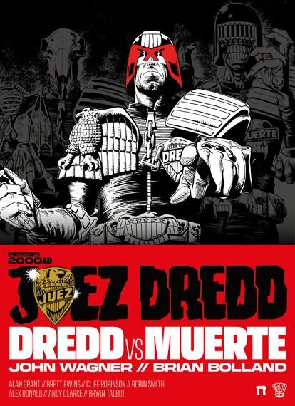 JUEZ DREDD: DREDD VS MUERTE | 9788419740885 | Wagner, John/Grant, Alan | Llibreria online de Figueres i Empordà