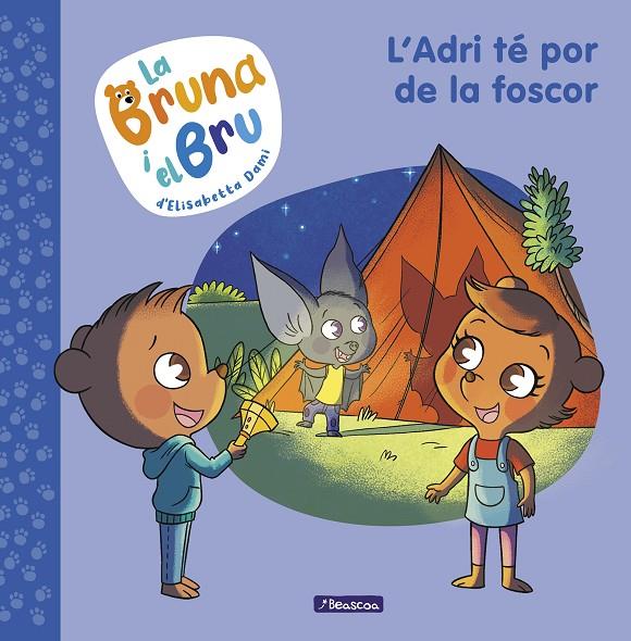 La Bruna i el Bru #01. L'Adri té por de la foscor | 9788448860011 | Dami, Elisabetta | Librería online de Figueres / Empordà