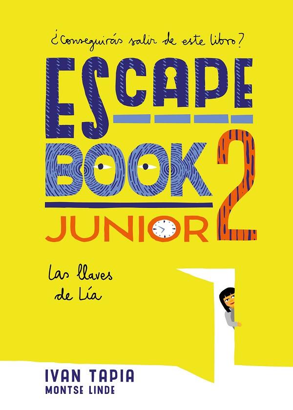 Escape book junior 2 | 9788417858230 | Tapia, Ivan/Linde, Montse | Librería online de Figueres / Empordà
