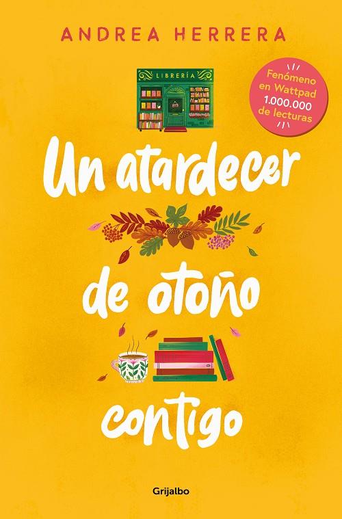 Un atardecer de otoño contigo | 9788425365775 | Herrera, Andrea | Librería online de Figueres / Empordà