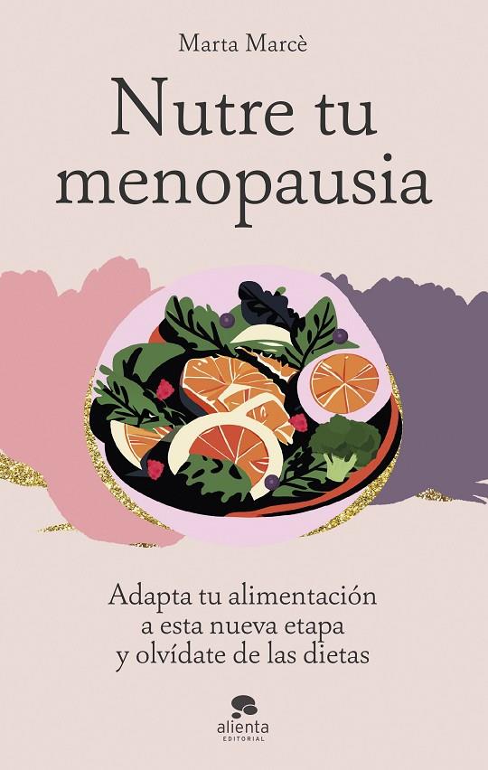 Nutre tu menopausia | 9788413443645 | Marcè, Marta | Llibreria online de Figueres i Empordà