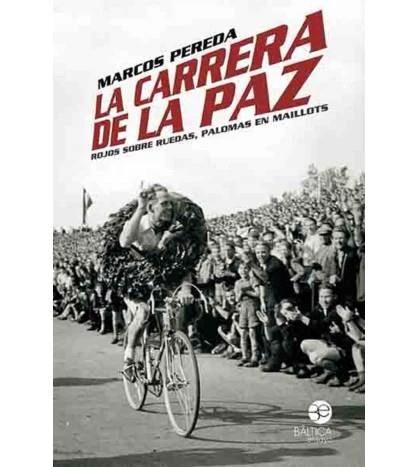 La Carrera de la Paz | 9788412546507 | Pereda, Marcos | Librería online de Figueres / Empordà