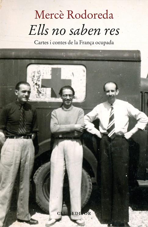 Ells no saben res | 9788473293822 | Rodoreda, Mercè | Llibreria online de Figueres i Empordà