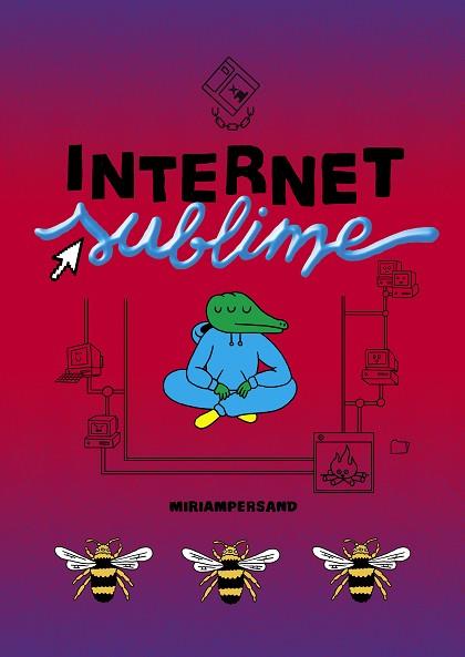 Internet Sublime | 9788412128291 | Persand, Miriam | Llibreria online de Figueres i Empordà