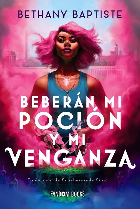 Beberán mi poción y mi venganza | 9788419831262 | Baptiste, Bethany | Llibreria online de Figueres i Empordà