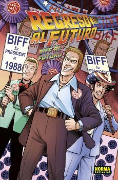 REGRESO AL FUTURO #08. BIFF AL FUTURO | 9788467946734 | Gale, Bob / Fridolfs, Derek | Librería online de Figueres / Empordà