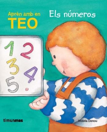 Aprèn els números amb en Teo (PAL)(lligada) | 9788499320618 | Denou, Violeta | Llibreria online de Figueres i Empordà
