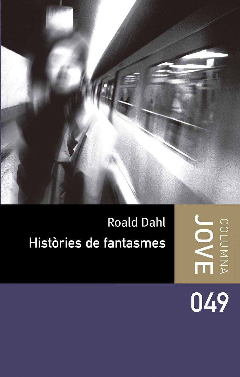 Històries de fantasmes | 9788499324180 | Roald Dahl | Librería online de Figueres / Empordà