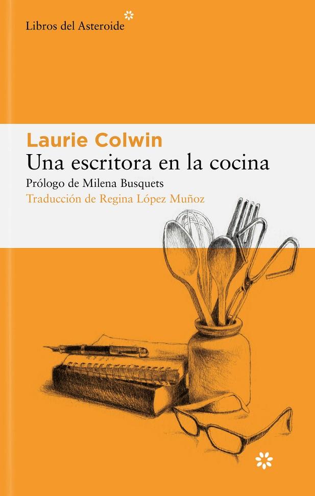 Una escritora en la cocina | 9788419089496 | Colwin, Laurie | Librería online de Figueres / Empordà