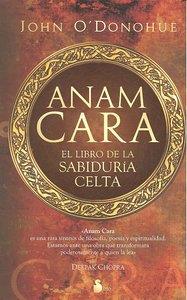 ANAM CARA | 9788478087297 | O`DONOHUE, JOHN | Librería online de Figueres / Empordà