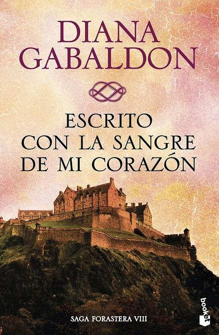 Escrito con la sangre de mi corazón (Saga Forastera #08) | 9788408150497 | Gabaldon, Diana | Llibreria online de Figueres i Empordà
