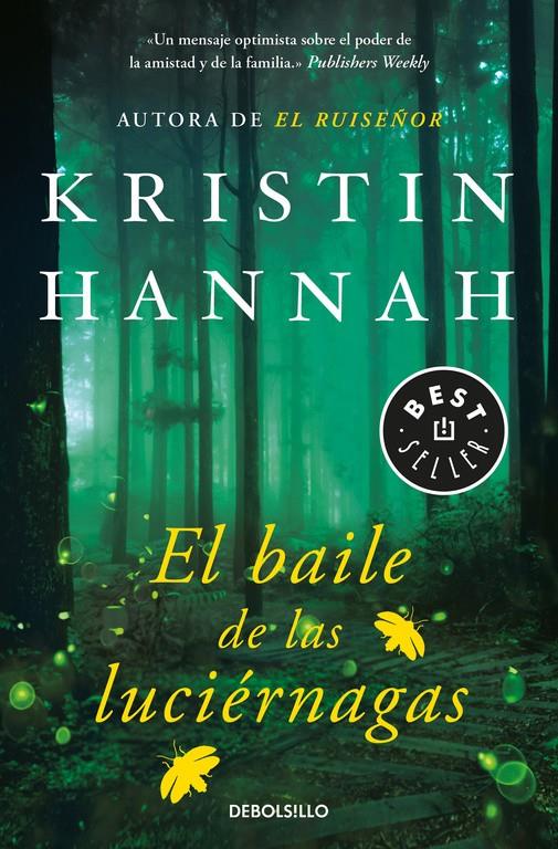 El baile de las luciérnagas | 9788466343015 | Hannah, Kristin | Librería online de Figueres / Empordà