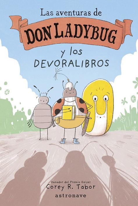 LAS AVENTURAS DE DON LADYBUG #03 | 9788467960211 | Tabor, Corey R. | Llibreria online de Figueres i Empordà