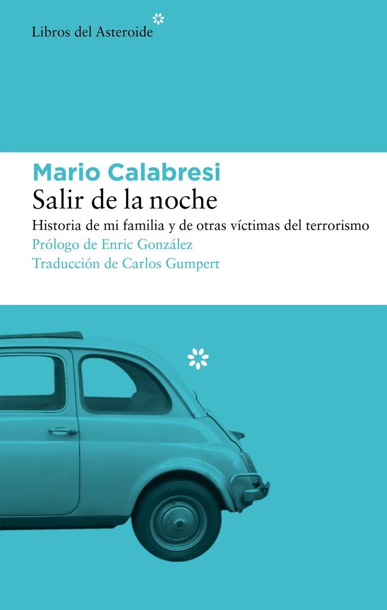 Salir de la noche | 9788419089397 | Calabresi, Mario | Llibreria online de Figueres i Empordà