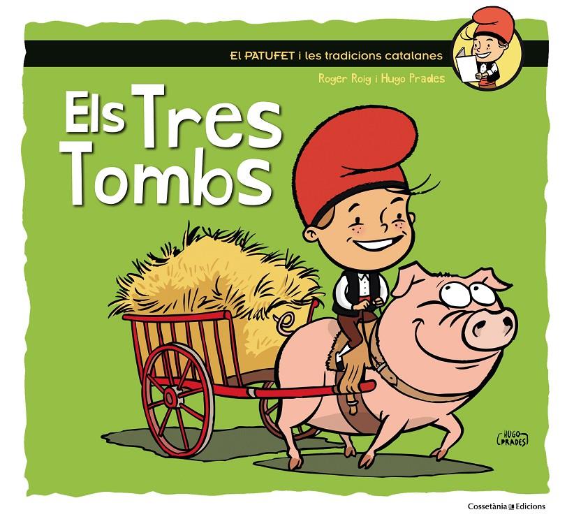 Els Tres Tombs | 9788490345603 | Roig César, Roger | Librería online de Figueres / Empordà